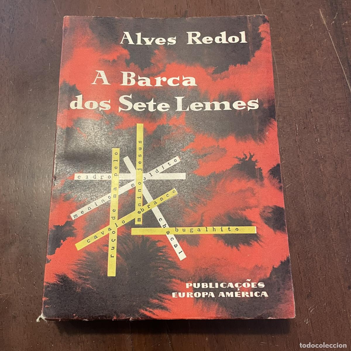 Libros: A barca dos sete lemes (portugu&eacute;s) - Alves Redol - Foto 1