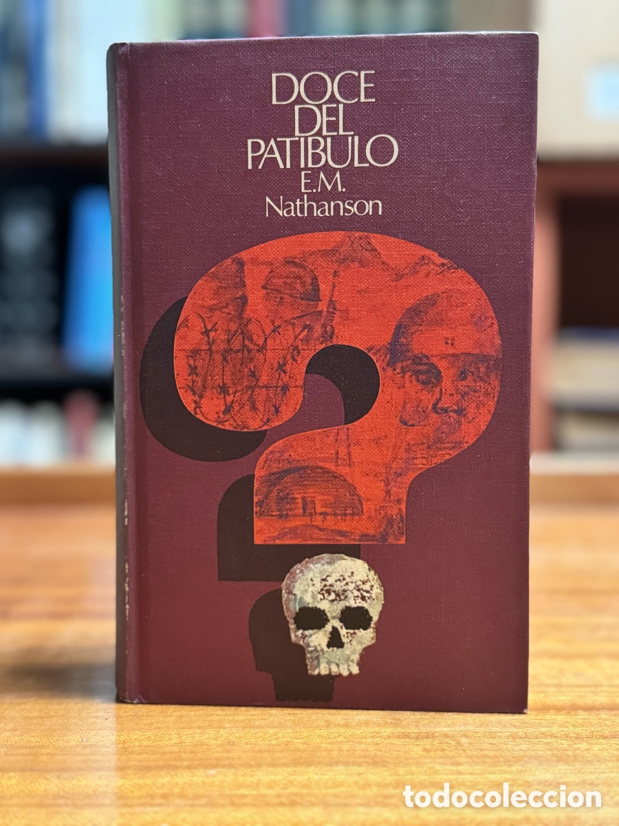Libros: DOCE DEL PAT&Iacute;BULO E.M .Nathanson - Foto 1