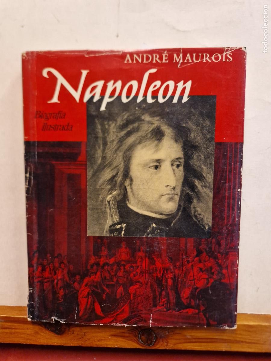 Libros: NAPOLEON. ANDR&Egrave; MAUROSIS. BIOGRAFIA ILUSTRADA. - Foto 1