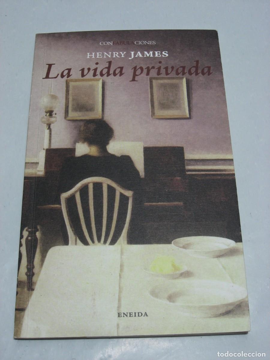 Libros: LA VIDA PRIVADA - Henry James - Foto 1