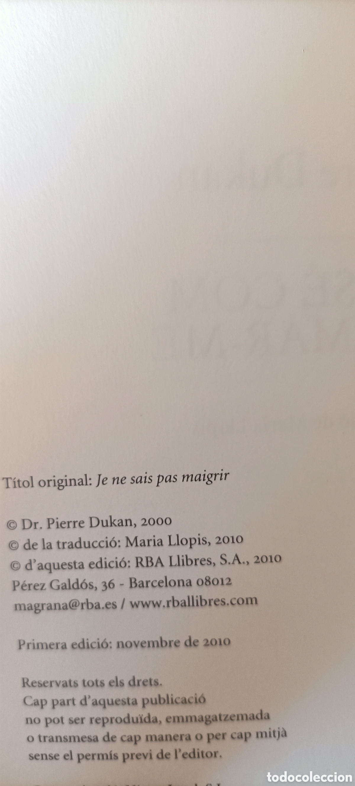 Libros: No Se com aprimar-me escrito Dr. Pierre Dukan - Foto 4