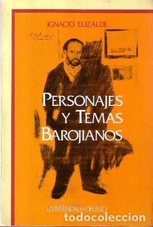 Libros: ELIZALDE, Ignacio.- - Personajes y temas barojianos. - Foto 2