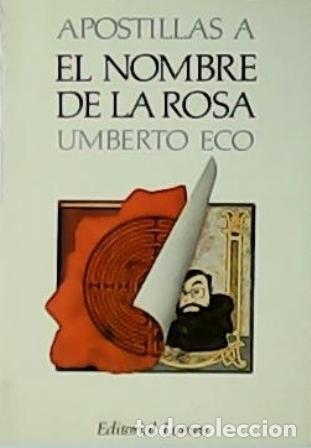 Libros: ECO, Umberto.- - Apostillas a El nombre de la rosa. - Foto 3