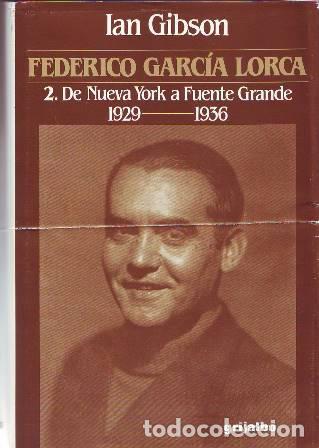 Libros: GIBSON, Ian.- - Federico Garc&iacute;a Lorca. - Foto 4