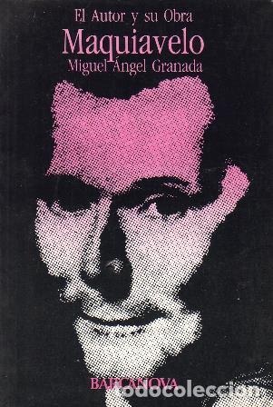 Libros: GRANADA, Miguel Angel.- - Maquiavelo. - Foto 4