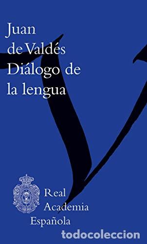 Libros: Di&aacute;logo de la lengua - Vald&eacute;s, Juan de - Foto 1