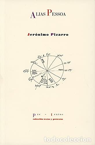 Libros: Alias Pessoa - Pizarro, Jer&oacute;nimo - Foto 1
