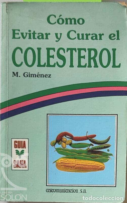 Libros: C&oacute;mo evitar y curar el colesterol - M. Gim&eacute;nez - Foto 1