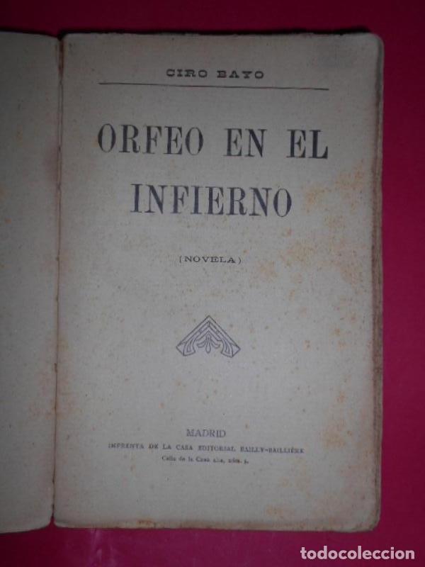 Libros: Orfeo en el Infierno. (Novela). - BAYO, Ciro. - Foto 2