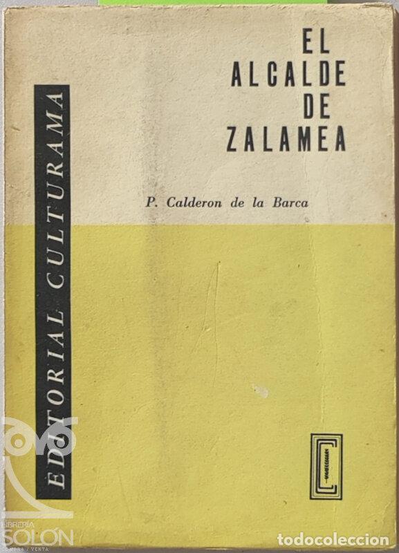 Libros: El alcalde de Zalamea - Pedro Calder&oacute;n de la Barca - Foto 1