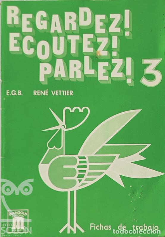 Libros: Regardez! Ecoutez! Parlez! 3 EGB - Ren&eacute; Vettier - Foto 1