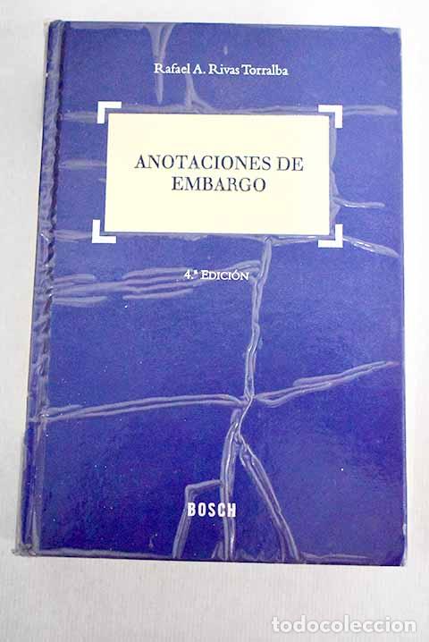 Libros: Anotaciones de embargo.- Rivas Torralba, Rafael - Foto 1