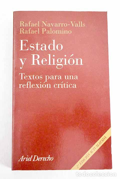 Libros: Estado y religi&oacute;n: textos para una reflexi&oacute;n cr&iacute;tica - Foto 1