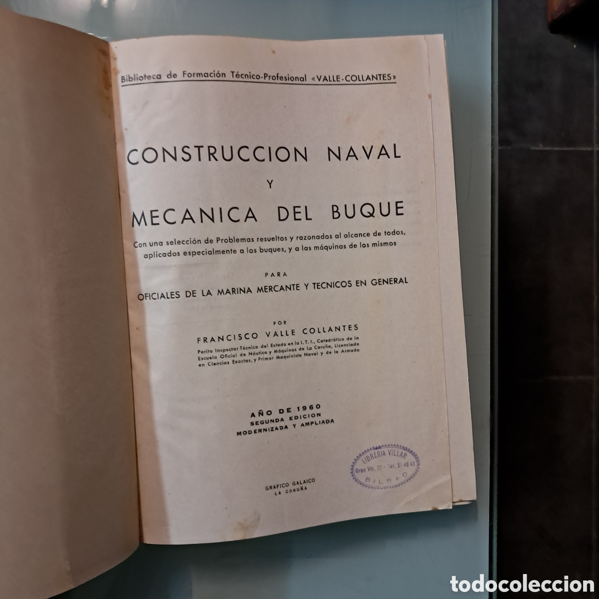 Libros: Construcci&oacute;n naval y mec&aacute;nica del buque, Francisco Valle Collantes - Foto 2