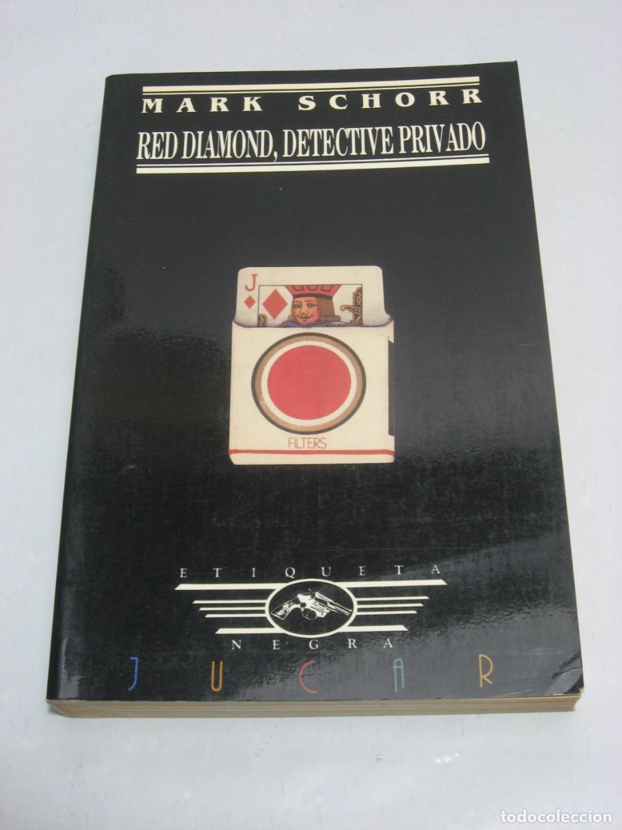 Libros: RED DIAMOND, DETECTIVE PRIVADO - Mark Schorr - Foto 1