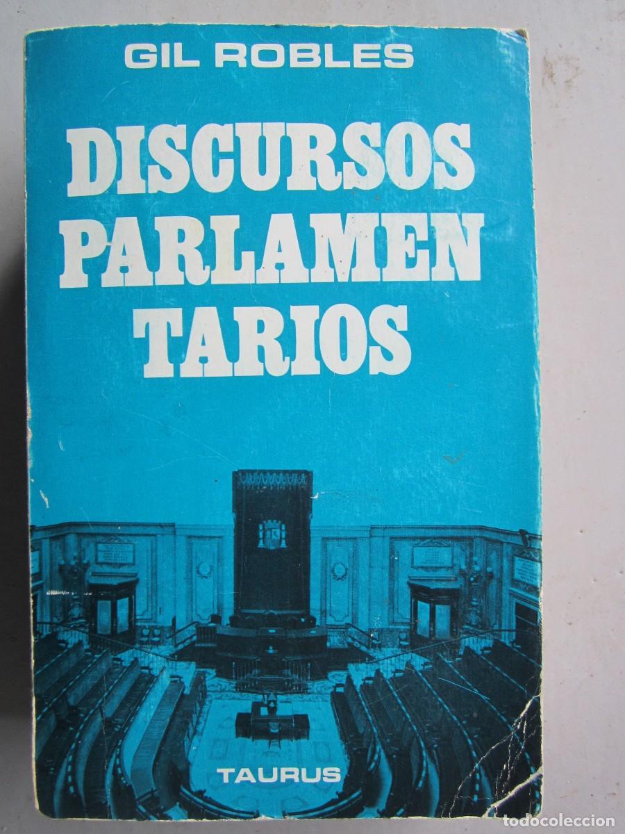 Libros: (34) DISCURSOS PARLAMENTARIOS GIL ROBLES 950 P&Aacute;GINAS - Foto 1