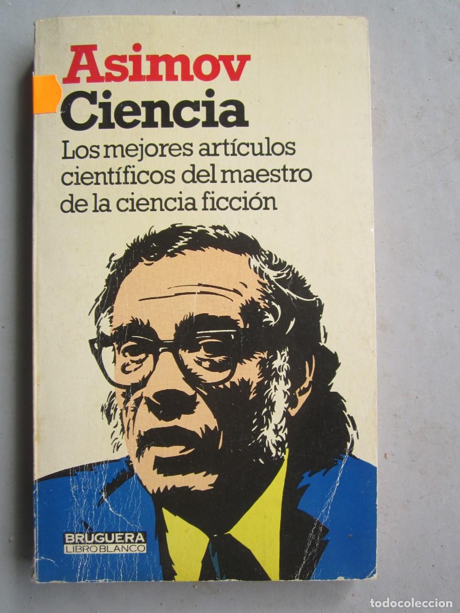 Libros: (58) LIBRO ISAAC ASIMOV CIENCIA - Foto 1