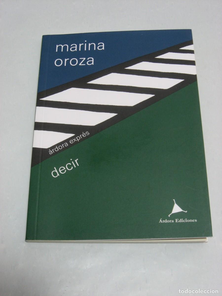Libros: DECIR - Marina Oroza - Foto 1