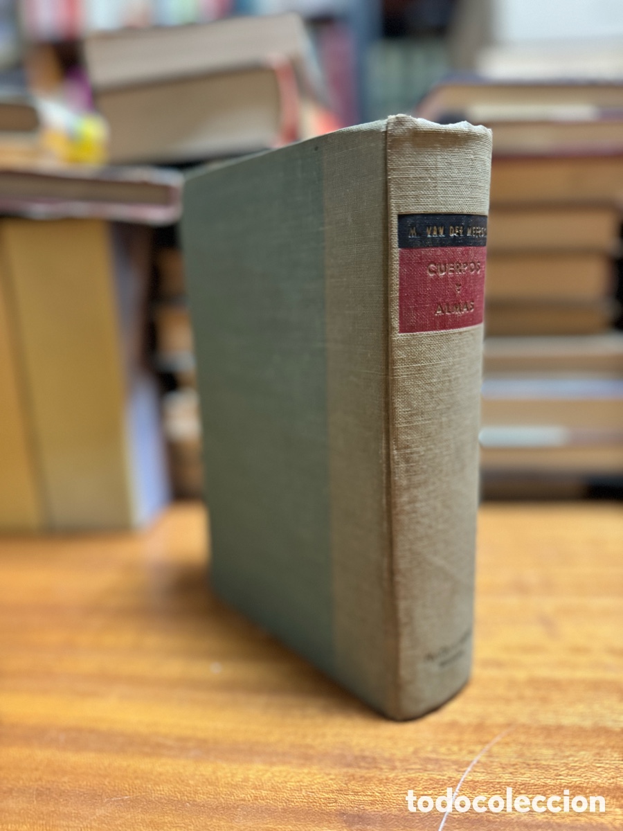 Libros: CUERPOS Y ALMAS . MAXENCE VAN DER MEERSCH - Foto 2