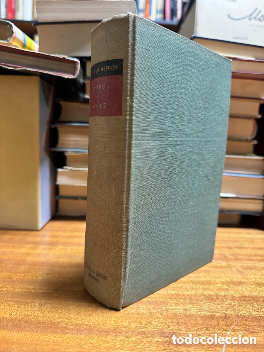 Libros: CUERPOS Y ALMAS . MAXENCE VAN DER MEERSCH - Foto 3