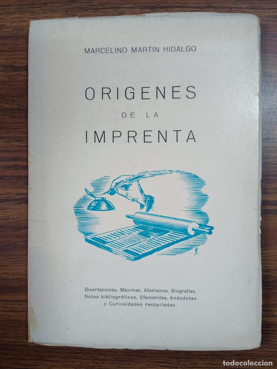 Libros: ORIGENES DE LA IMPRENTA - Marcelino Martin Hidalgo - Foto 1