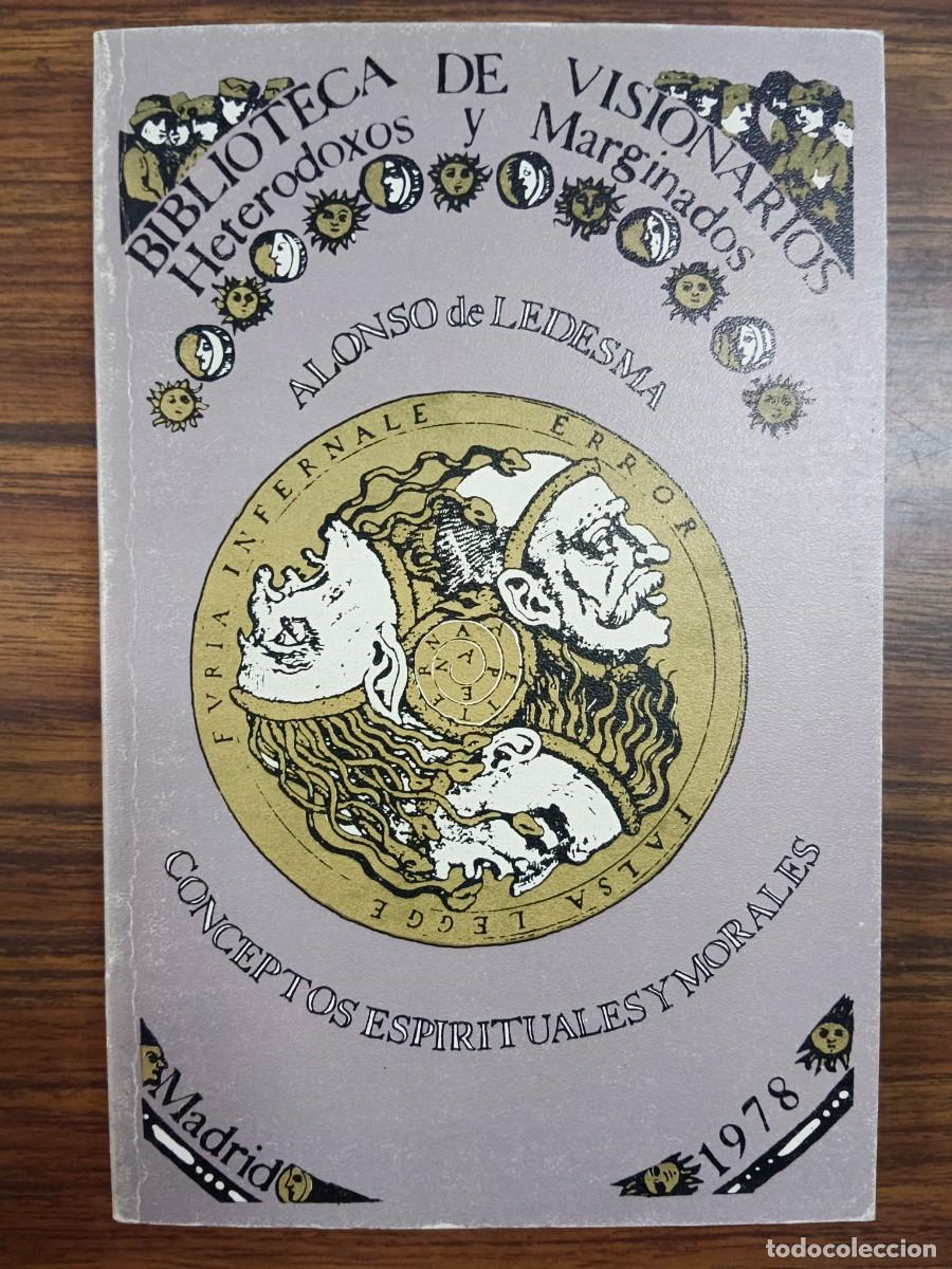 Libros: CONCEPTOS ESPIRITUALES Y MORALES - Alonso de Ledesma - Foto 1