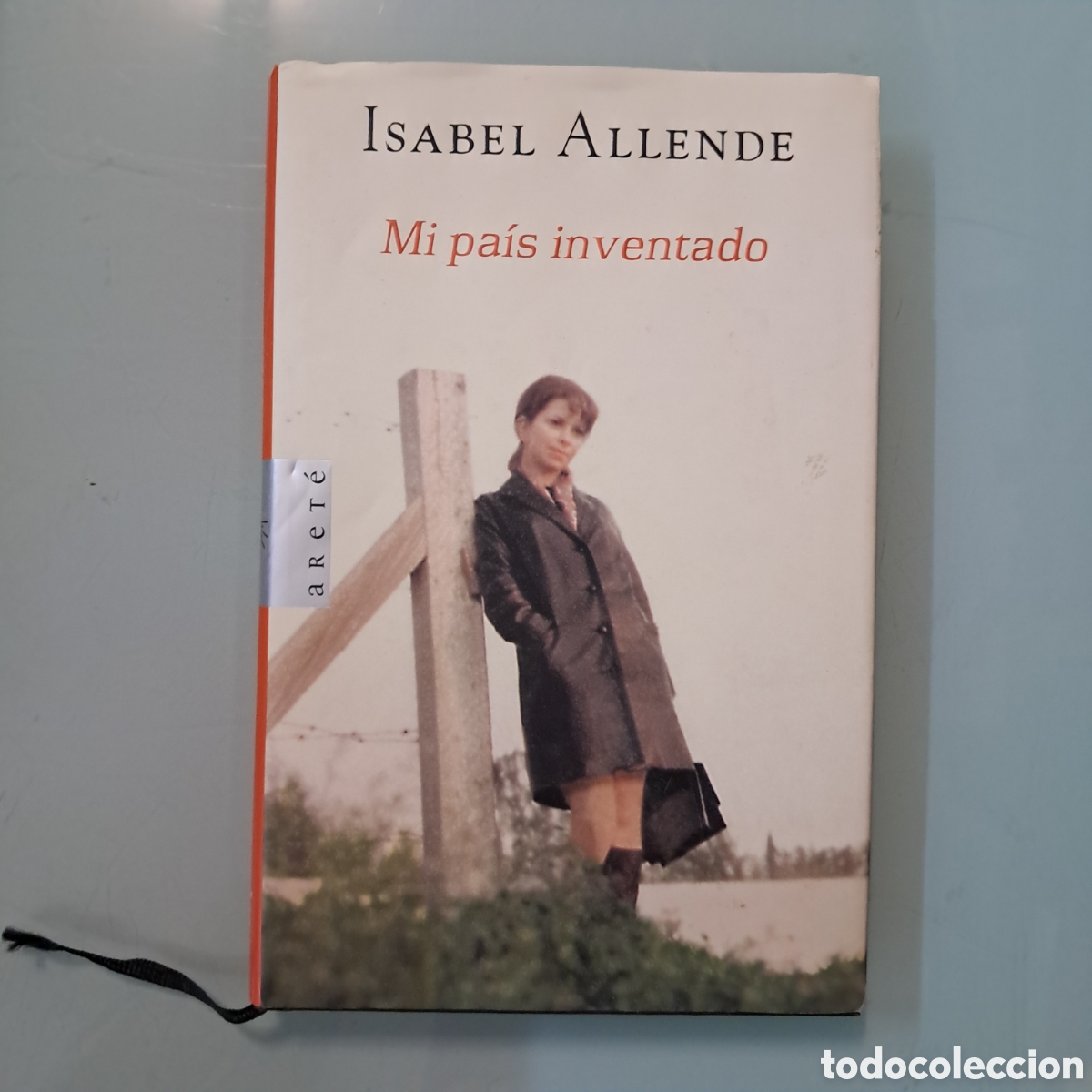 Libros: Isabel Allende, Mi pa&iacute;s inventado, Arete - Foto 1