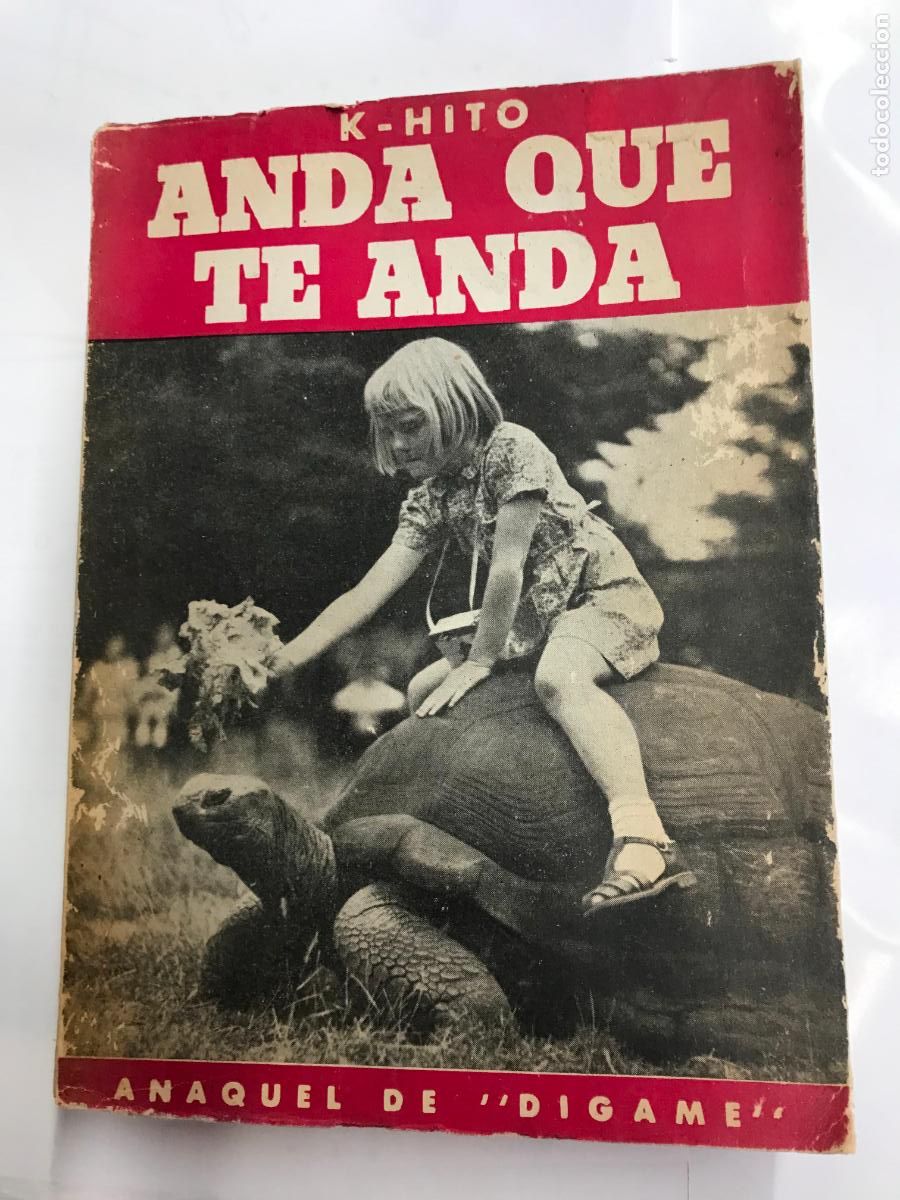Libros: ANDA QUE TE ANDA. (DEDICADO POR EL AUTOR). - K-HITO. - Foto 1