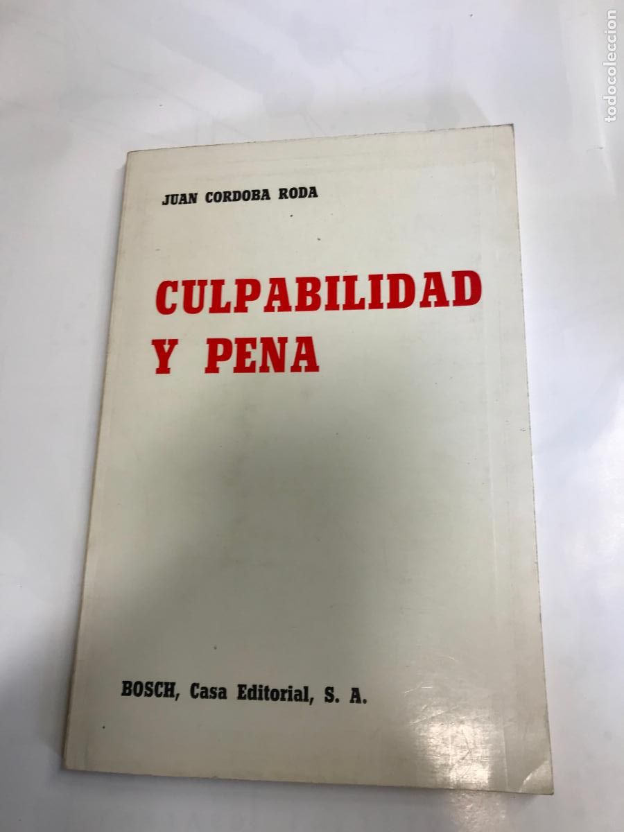 Libros: CULPABILIDAD Y PENA. - JUAN C&Oacute;RDOBA RODA. - Foto 1