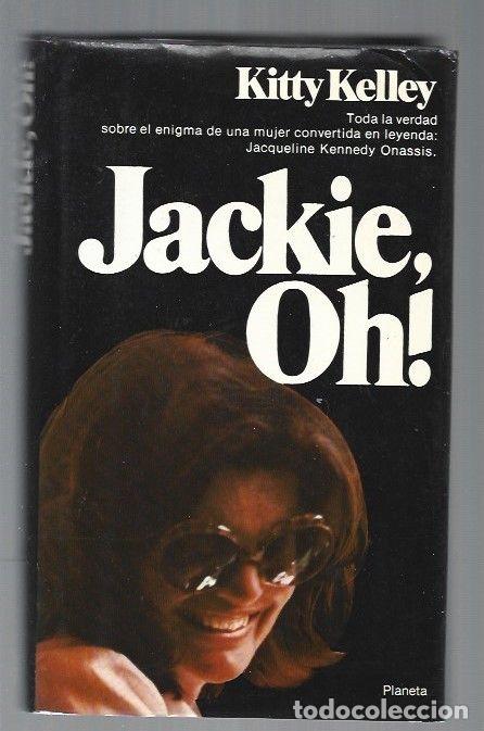 Libros: JACKIE, OH! - KELLEY, KITTY - Foto 1