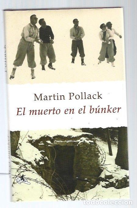 Libros: MUERTO EN EL BUNKER - EL - POLLACK, MARTIN - Foto 1