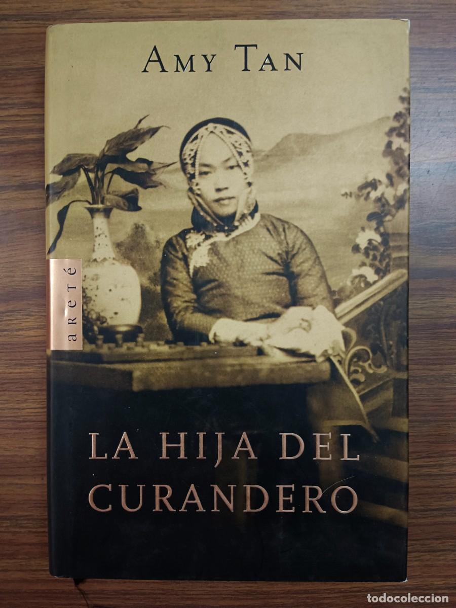 Libros: LA HIJA DEL CURANDERO - Amy Tan - Foto 1