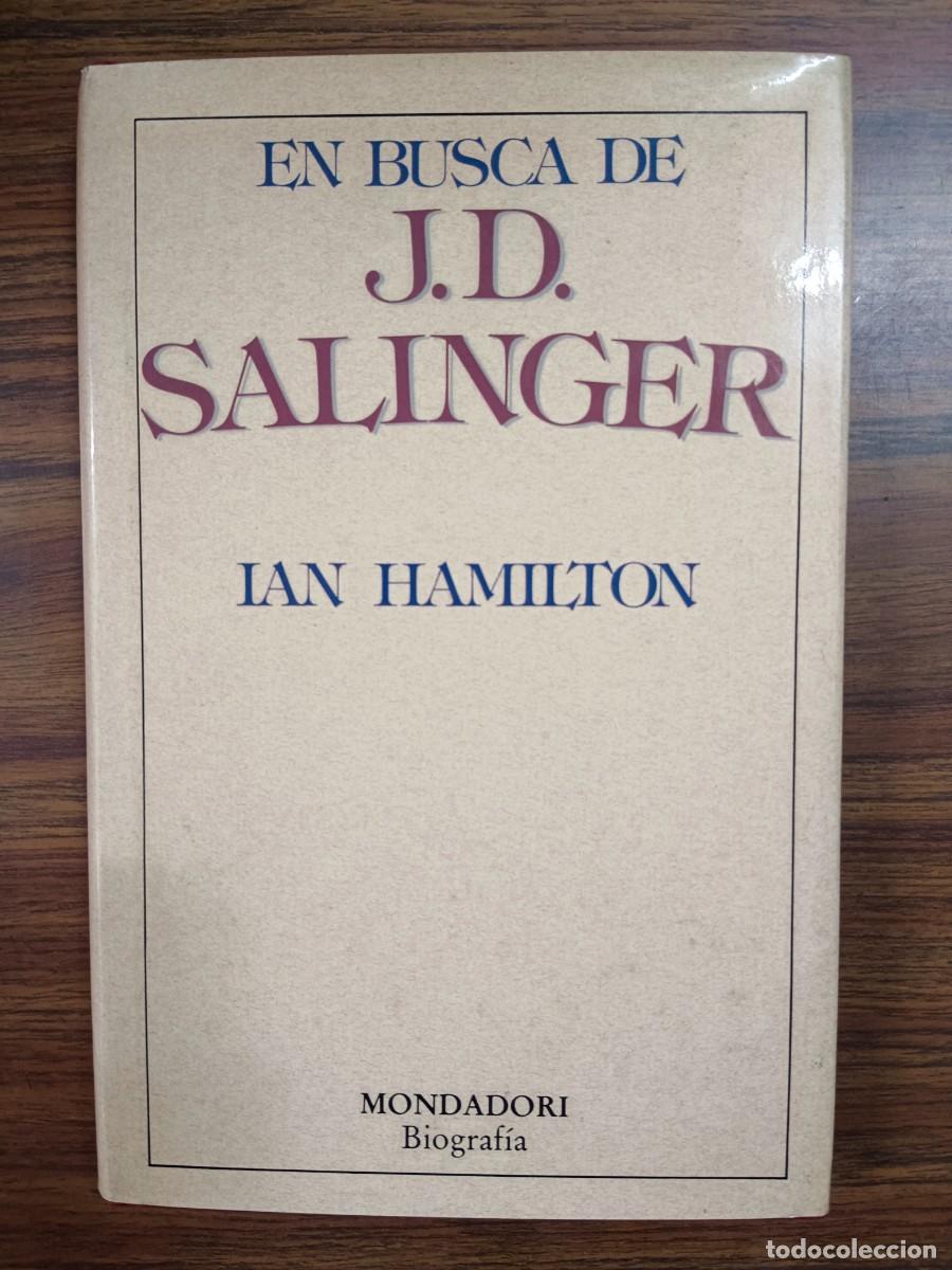 Libros: EN BUSCA DE J. D. SALINGER - Ian Hamilton - Foto 1
