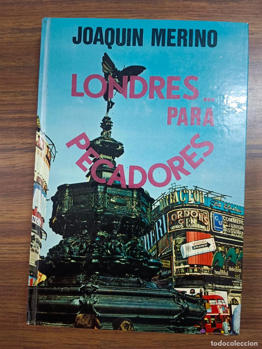 Libros: LONDRES PARA PECADORES - Joaquin Merino - Foto 1