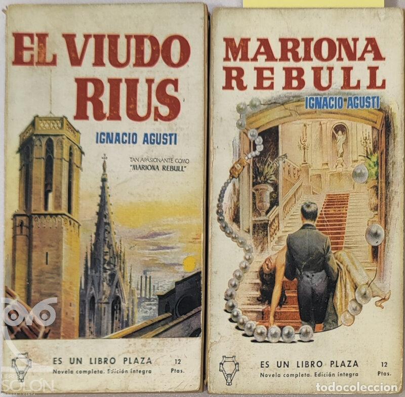 Libros: Mariona Rebull/El viudo Rius - Ignacio Agust&iacute; - Foto 1