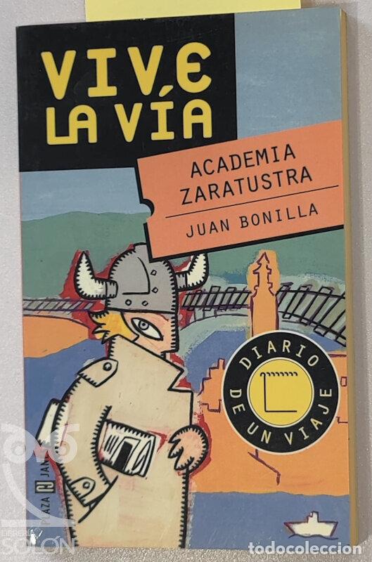 Libros: Academia Zaratustra - Juan Bonilla - Foto 1