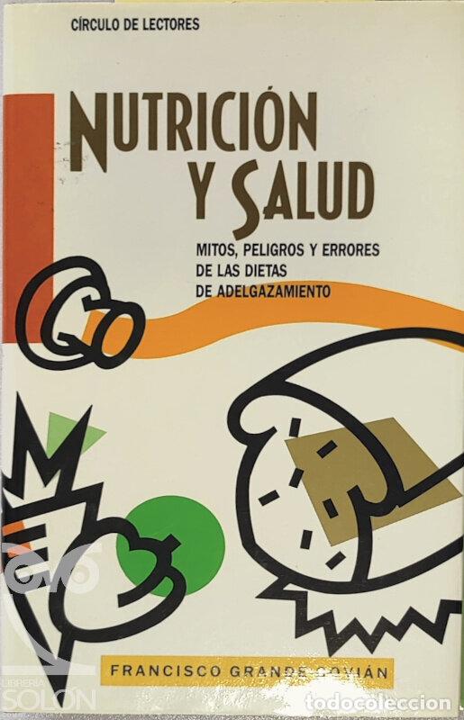 Libros: Nutrici&oacute;n y salud - Francisco Grande Covi&aacute;n - Foto 1