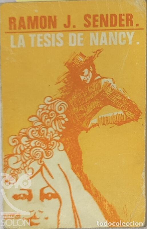 Libros: La tesis de Nancy - Ram&oacute;n J. Sender - Foto 1