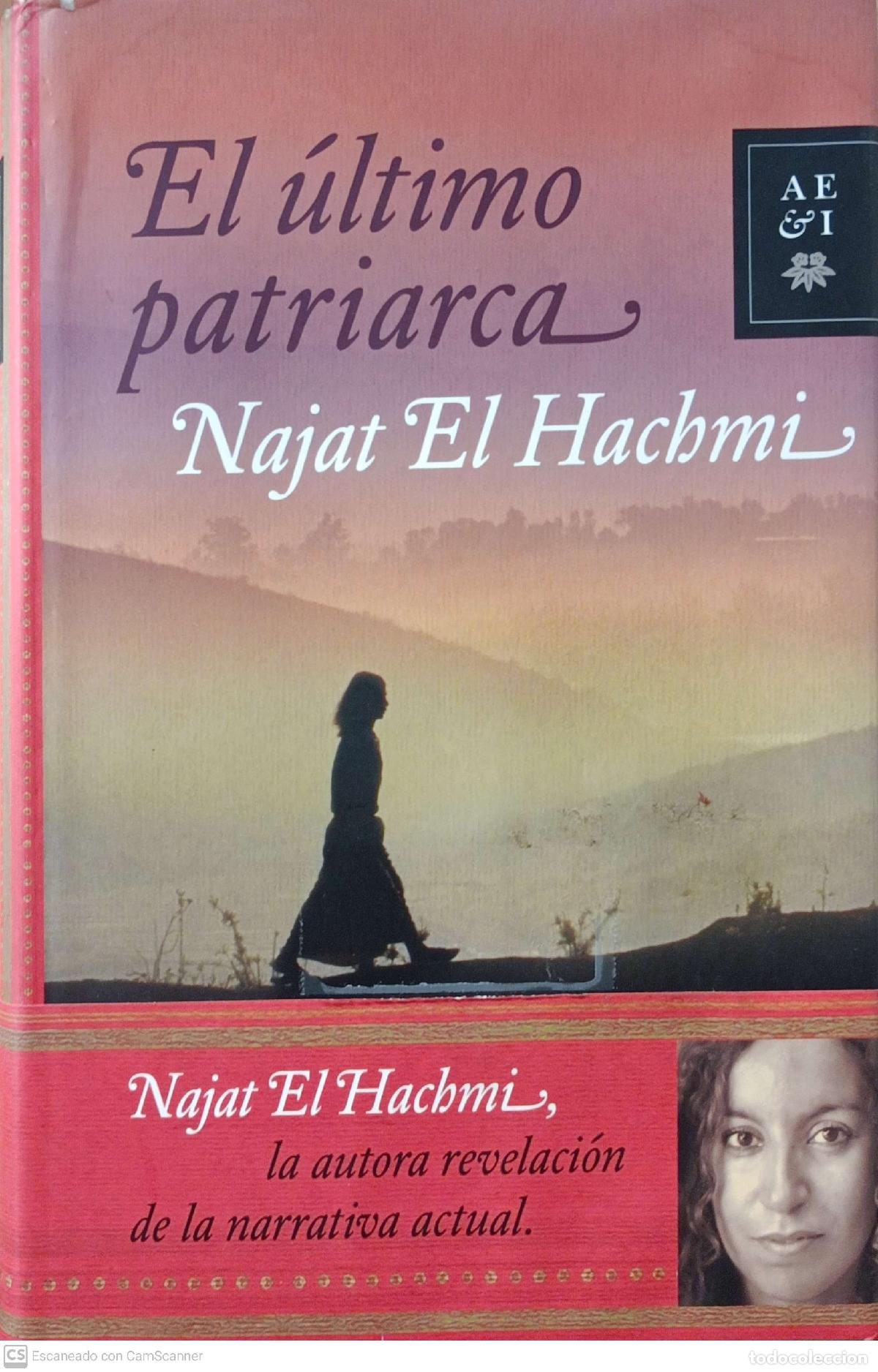 Libros: El &uacute;ltimo patriarca - Najat El Hachmi - Foto 1
