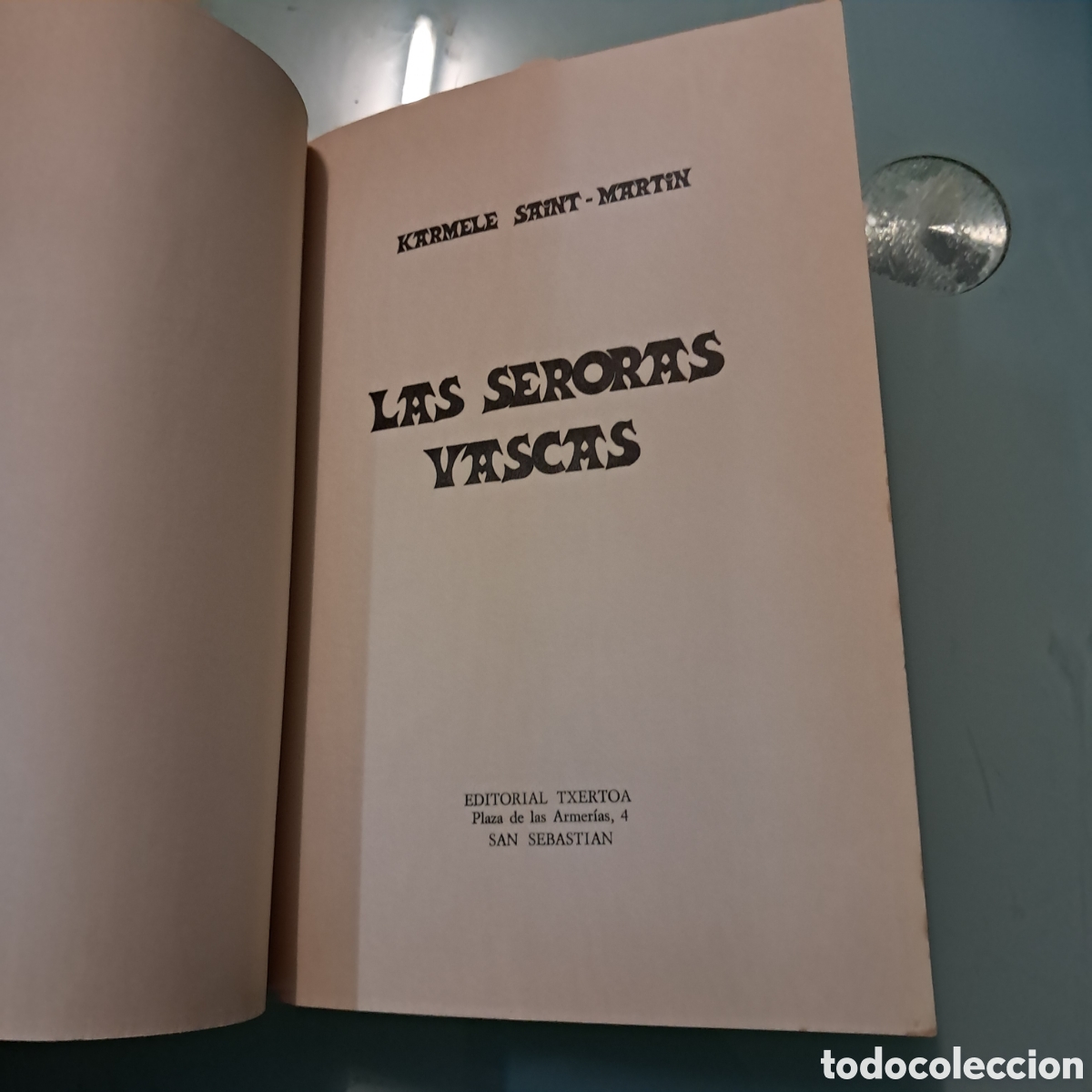 Libros: Karmele Saint Martin Las se&ntilde;oras Vascas, Txertoa - Foto 2