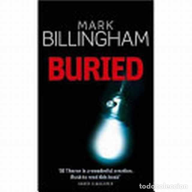 Libros: Buried - Mark Billingham - Foto 1