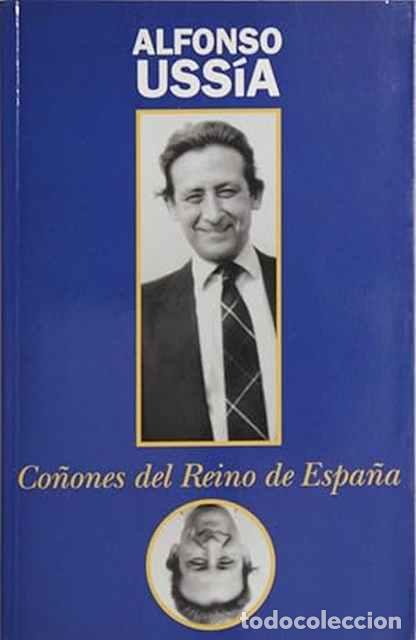 Libros: Co&ntilde;ones del reino de Espa&ntilde;a - Uss&iacute;a, Alfonso - Foto 1
