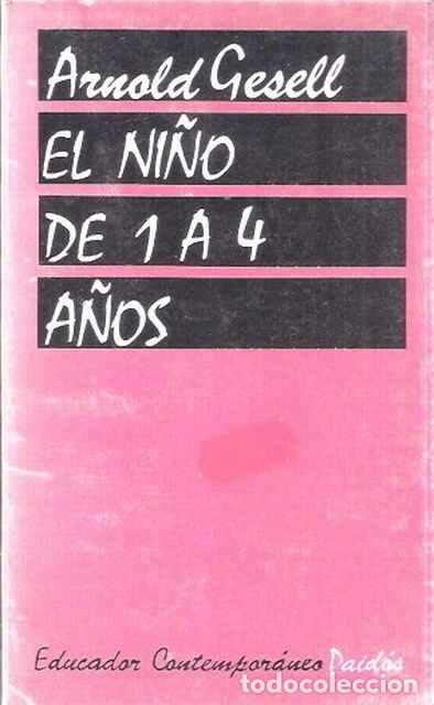 Libros: El ni&ntilde;o de 1 a 4 a&ntilde;os - Gesell, Arnold - Foto 1