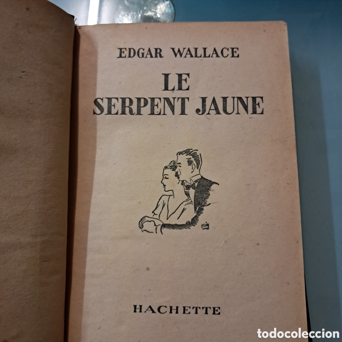 Libros: Edgar Wallace Le serpent Jaume,Hachette - Foto 1