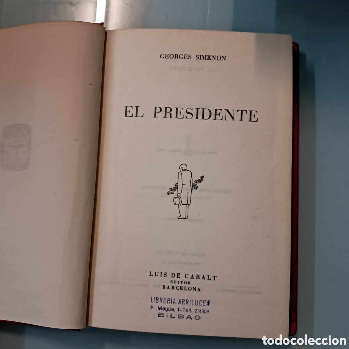 Libros: George Simenon El presidente Luis Caralt - Foto 2