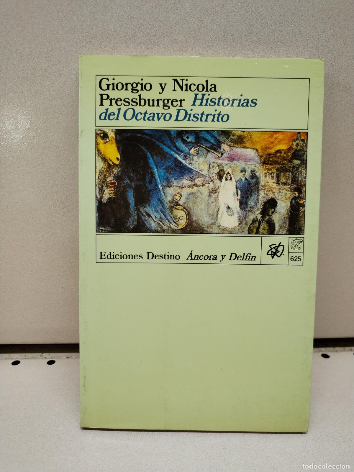 Libros: Historias del octavo distrito - PRESSBURGER, GIORGIO ; PRESSBURGER - Foto 1