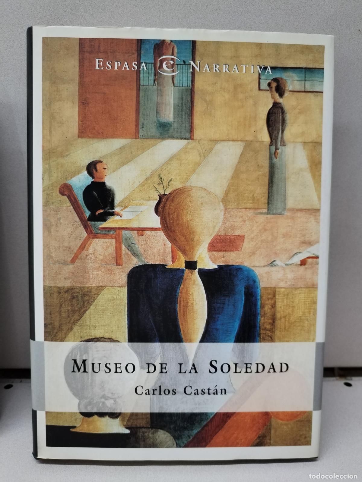 Libros: Museo de la soledad - CAST&Aacute;N, CARLOS - Foto 1