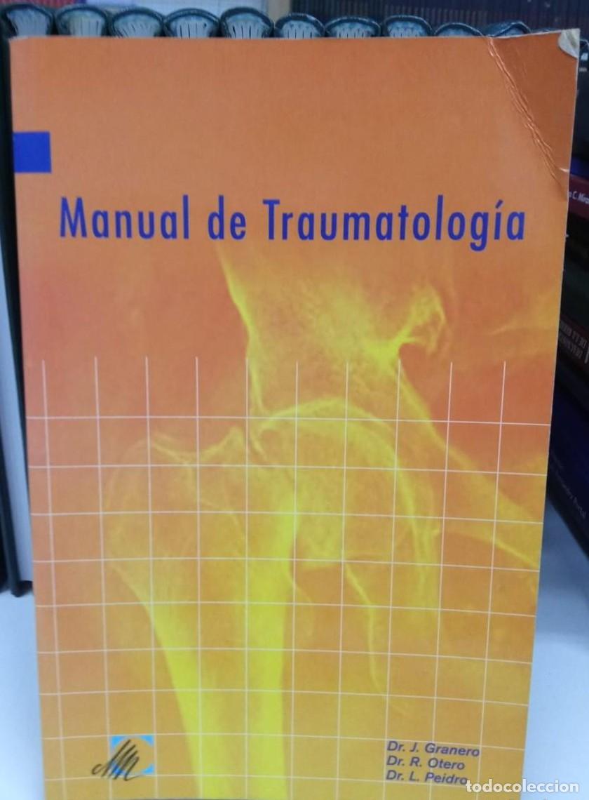 Libros: Manual de traumatolog&iacute;a (B) - - Foto 1