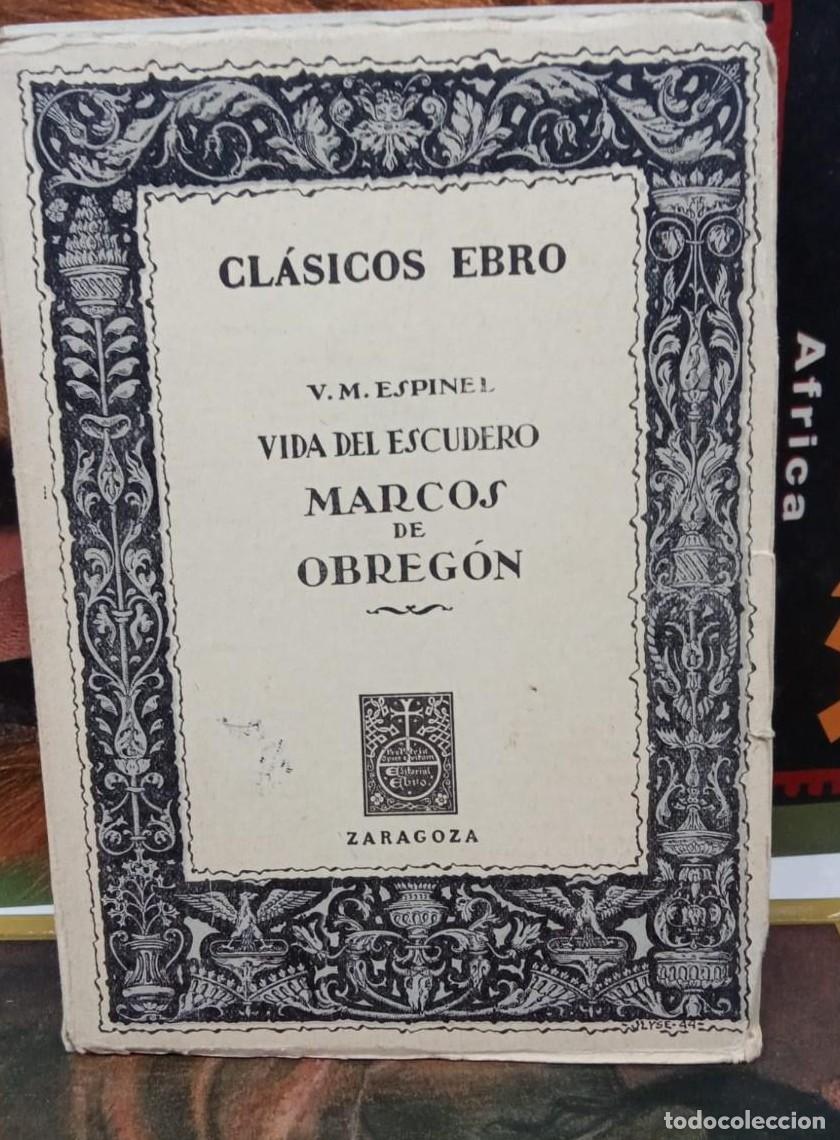Libros: VIDA DEL ESCUDERO MARCOS DE OBREG&Oacute;N - CL&Aacute;SICOS EBRO (B) - - Foto 1