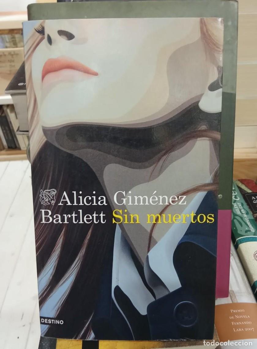 Libros: SIN MUERTOS - ALICIA GIMENEZ BARTLETT (t) - - Foto 1